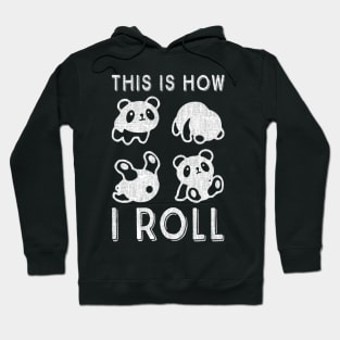 This Is How I Roll baby panda, Cute Little Bear Panda design Hoodie